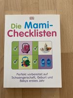 Die Mami-Checklisten, Ratgeber Schwangerschaft, Geburt, Babys Brandenburg - Schildow Vorschau