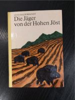 Die Jäger von der Hohen Jöst * Otto Hildebrandt * DDR 1971 Dresden - Briesnitz Vorschau