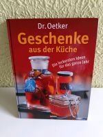 Kochbuch Dr. Oetker "Geschenke aus der Küche" Niedersachsen - Nordstemmen Vorschau