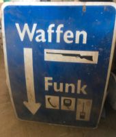 DDR Schild WAFFEN FUNK von der ehemaligen Grenze Ostalgie Bayern - Hof (Saale) Vorschau