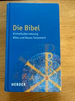 Bibel Einheitsübersetzung Altes und Neues Testament von Herder Rheinland-Pfalz - Schifferstadt Vorschau