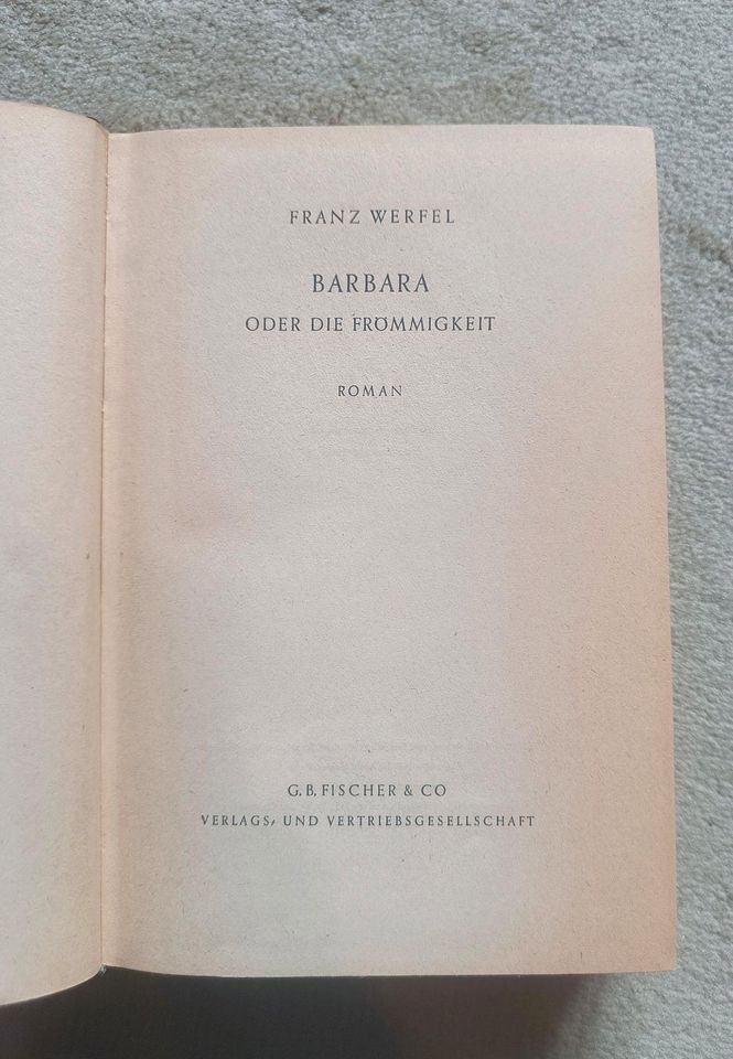 "Barbara oder die Frömmigkeit " von Franz Werfel in München