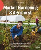 Market Gardening & Agroforst Sachsen - Pirna Vorschau