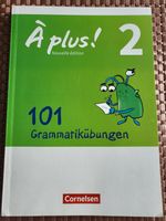 À plus ! - 101 Grammatikübungen - Band 2 Rheinland-Pfalz - Althornbach Vorschau