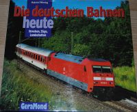 Bildband Die deutschen Bahnen heute Strecken, Züge, Landschaften Bayern - Lindau Vorschau