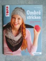 Strickheft Ombré Stricken Mützen, Schals , Deko Hessen - Eschborn Vorschau