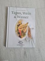 Tapas, Wein und Wasser Nordrhein-Westfalen - Erftstadt Vorschau