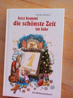 Weihnachtsbuch Jetzt kommt die schönste Zeit im Jahr Pauderer Bayern - Rohrbach Vorschau