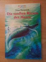 Die sanften Riesen der Meere - Nina Rauprich (Kinderbuch) Niedersachsen - Seesen Vorschau