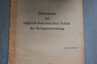 Dokumente englisch-französische Politik Kriegsausweitung Militari Bayern - Nördlingen Vorschau