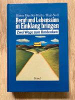 Beruf und Lebenssinn in Einklang bringen, Muelker-Harju / Noll Hannover - Vahrenwald-List Vorschau