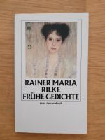 Rainer Maria Rilke: Frühe Gedichte Leipzig - Leipzig, Zentrum Vorschau