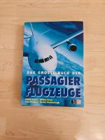 Das große Buch der Passagier Flugzeuge Baden-Württemberg - Bretzfeld Vorschau