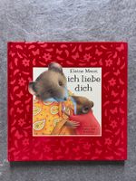 Kinderbuch / Dugald Steer / Kleine Maus, ich liebe dich Nordrhein-Westfalen - Löhne Vorschau