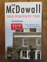 Iain McDowall Krimi/Thriller Der perfekte Tod/Zwei Tote im Fluss Frankfurt am Main - Nordend Vorschau