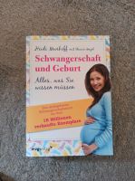 Schwangerschaft und Geburt , von Heidi Muskoff mit Sharon Mazel Nordrhein-Westfalen - Lünen Vorschau