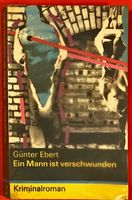 Günter Ebert: Ein Mann ist verschwunden - Kriminalroman Niedersachsen - Hude (Oldenburg) Vorschau