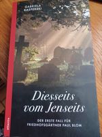 Diesseits vom Jenseits - Gabriela Kasperski Bayern - Reckendorf Vorschau