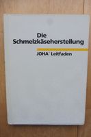 Die Schmelzkäseherstellung JOHA Leitfaden Käse Milch Produktion Rheinland-Pfalz - Gossersweiler-Stein Vorschau