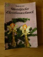 Sieglinde Holl - Nostalgischer Christbaumschmuck Bayern - Ottobeuren Vorschau