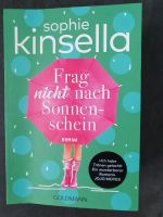 Sophie Kinsella Frag nicht nach Sonnenschein Baden-Württemberg - Bretten Vorschau