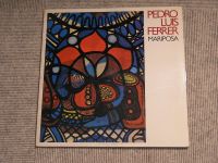 Vinyl LP – Pedro Luis Ferrer - Mariposa Bayern - Burgthann  Vorschau