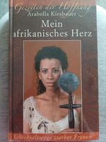 Roman von Arabella Kiesbauer " Mein afrikanisches Herz " NEU Berlin - Spandau Vorschau