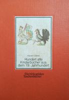 Göbels: Hundert alte Kinderbücher aus dem 19. Jahrhundert Nordrhein-Westfalen - Hamm Vorschau