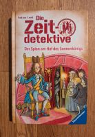 Kinderbuch "Die Zeitdetektive",Der Spion am Hof des Sonnenkönigs Essen - Essen-Stadtmitte Vorschau