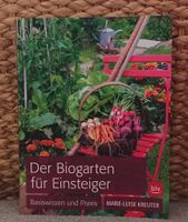 Biogarten Einsteiger Basiswissen Praxis Kreuter Selbstversorger Dortmund - Innenstadt-West Vorschau