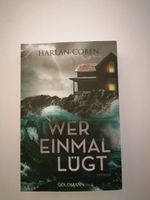 Taschenbuch - WER EINMAL LÜGT - Thriller -  Harlan Coben Schleswig-Holstein - Itzstedt Vorschau