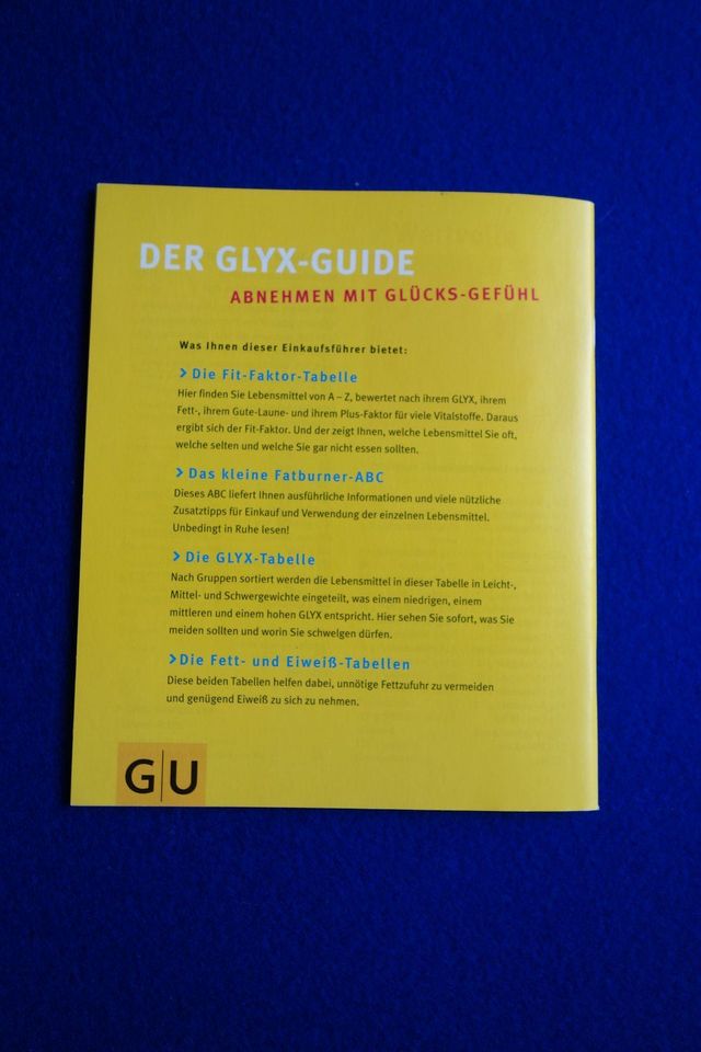 Guide Die GLYX-Diät Abnehmen mit Glücks-Gefühl Marion Grillparzer in München