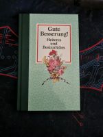 Gute Besserung Heiteres und Besinnliches Buch Nordrhein-Westfalen - Rees Vorschau