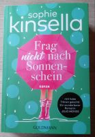 Frag nicht nach Sonnenschein - Sophie Kinsella Baden-Württemberg - Schömberg b. Württ Vorschau