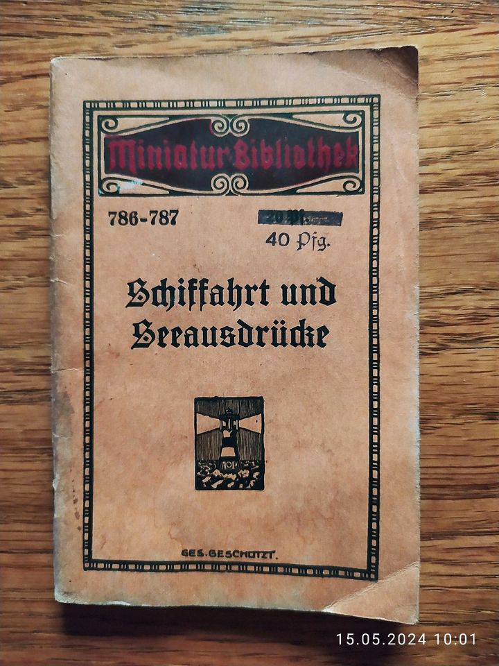 Schifffahrt und Seeausdrücke - altes Buch bzw Büchlein in Losheim am See