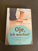Oje, ich wachse / gebundenes Buch / 10 Sprünge Nordrhein-Westfalen - Schwerte Vorschau