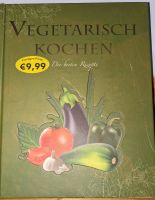 Vegetarisch Kochen die besten Rezepte Bayern - Großostheim Vorschau