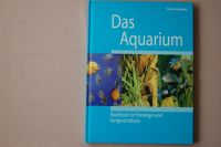 Das Aquarium Handbuch für Einsteiger und Fortgeschrittene Nordrhein-Westfalen - Erkrath Vorschau