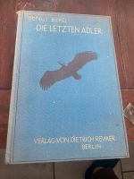 Bengt Berg Die letzten Adler , Nordrhein-Westfalen - Vettweiß Vorschau