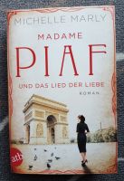 MADAME PIAF und das Lied der Liebe - Roman von Michelle Marly München - Maxvorstadt Vorschau