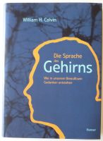 Calvin, Die Sprache des Gehirns, Denken Bewusstsein Neurobiologie Berlin - Charlottenburg Vorschau