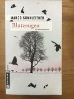 Blutzeugen (Kriminalroman) - Marco Sonnleitner Bayern - Zusmarshausen Vorschau