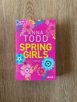 Spring Girls Anna Todd Baden-Württemberg - Gundelfingen Vorschau