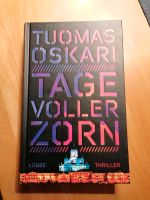 Tage voller Zorn von Tuomas Oskari Nordrhein-Westfalen - Tecklenburg Vorschau