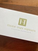 Mode Max, Hansen Gutschein, Wert 40€ für Schleswig-Holstein - Rieseby Vorschau