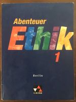 Schulbuch: Ethik 1 - Abenteuer Ethik (C.C.Buchner-Verlag) Berlin - Reinickendorf Vorschau