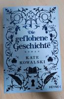 Kate Kowalski Die geflohene Geschichte Farbschnitt Buchschnitt Bayern - Schrobenhausen Vorschau