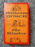 Wilhelm Busch für Kinder DDR 1979 Kinderbuchverlag Berlin Dresden - Tolkewitz Vorschau