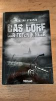 Martina Straten - Das Dorf der toten Kinder - Thriller Bayern - Pfatter Vorschau