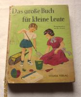 ALT Das große Buch für kleine Leute PrüferTitania viele Bilder Bayern - Hof (Saale) Vorschau